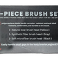 3 - PIECE BRUSH SET